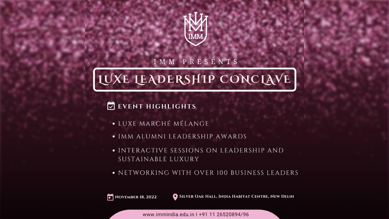 IMM Presents Luxe Leadership Conclave