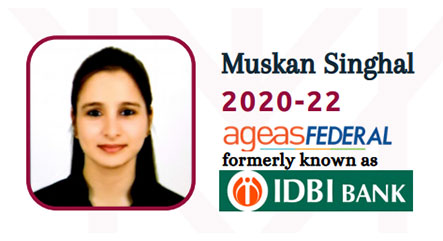 Muskan Singhal - IDBI Bank